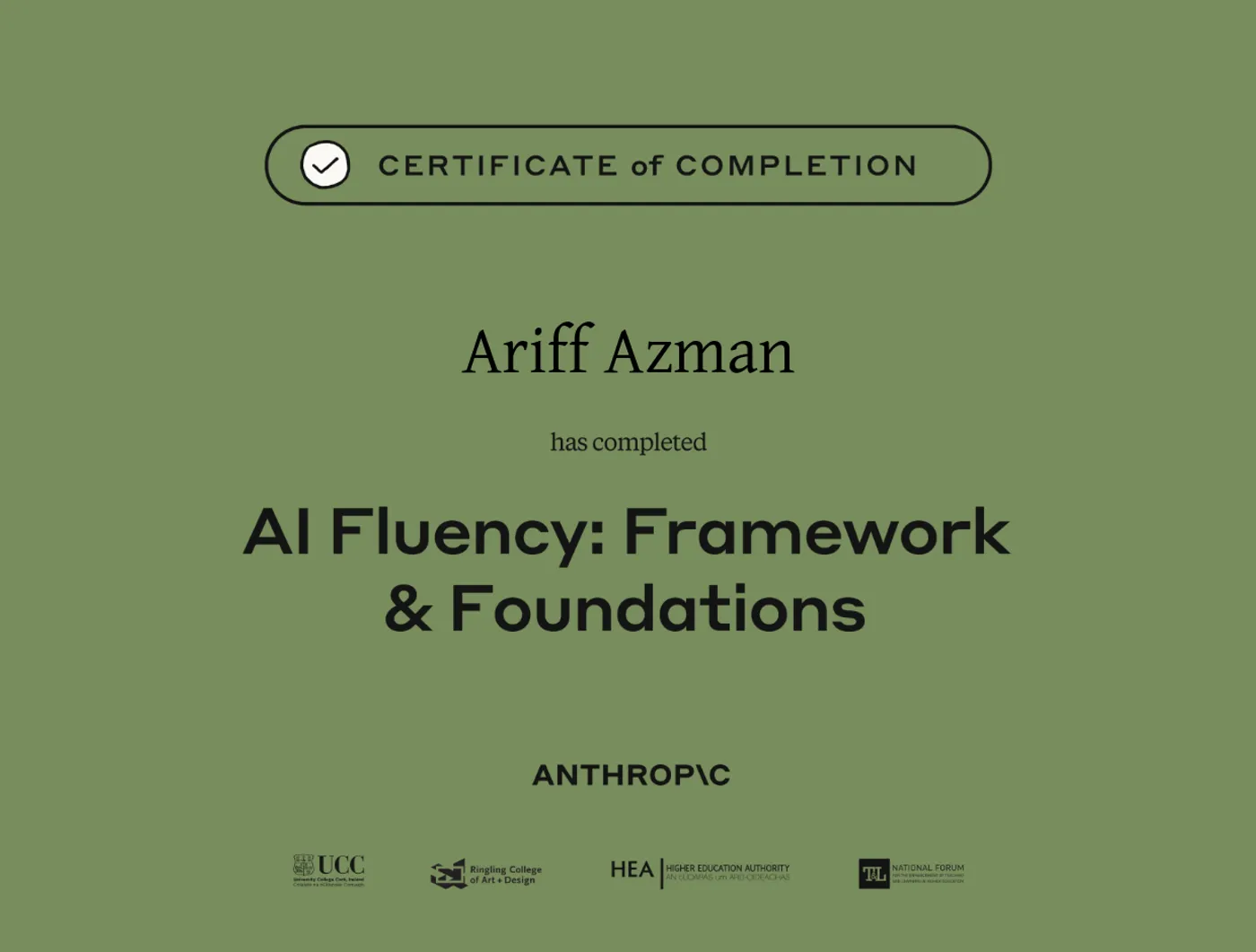 Certificate of Completion: AI Fluency: Framework & Foundations, issued by Anthropic to Ariff Azman on 28 September 2026